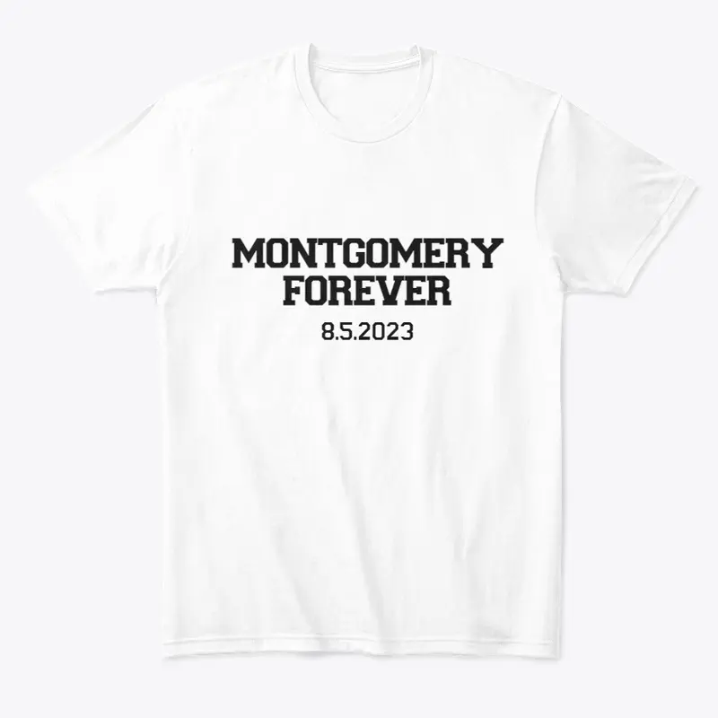 Montgomery Forever